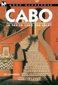 Cabo (Moon Handbooks) （3RD）