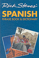 Rick Steves' Spanish Phrase Book and Dictionary