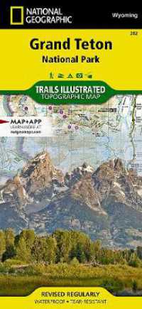 Grand Teton National Park : Trails Illustrated National Parks （2023rd）