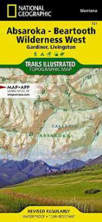 National Geographic Absaroka-beartooth Wilderness West Gardiner, Livingston Map (National Geographic Trails Illustrated Map) （FOL MAP IL）