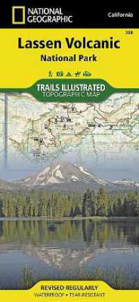 Lassen Volcanic National Park : Trails Illustrated National Parks （2019th）