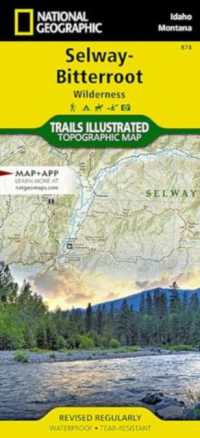 Selway-bitteroot Wilderness Map （2024th）