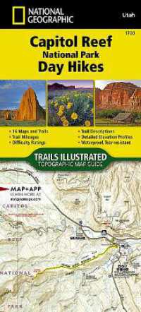 Capitol Reef National Park Day Hikes (National Geographic Topographic Map Guide) （2025th）