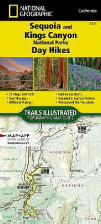 Sequoia and Kings Canyon National Parks Day Hikes Map (National Geographic Topographic Map Guide) （2025th）