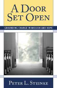 A Door Set Open : Grounding Change in Mission and Hope