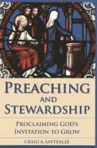 Preaching and Stewardship : Proclaiming God's Invitation to Grow (Vital Worship Healthy Congregations)