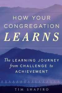 How Your Congregation Learns : The Learning Journey from Challenge to Achievement
