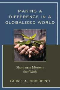 Making a Difference in a Globalized World : Short-term Missions that Work