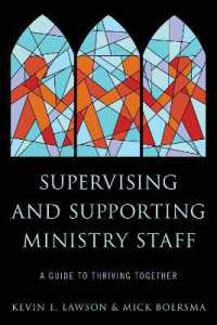 Supervising and Supporting Ministry Staff : A Guide to Thriving Together