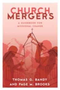 Church Mergers : A Guidebook for Missional Change