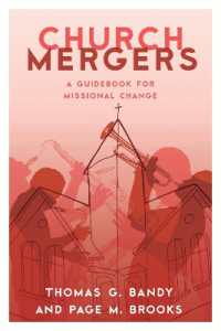 Church Mergers : A Guidebook for Missional Change