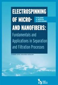 Electrospinning of Micro- and Nanofibers : Fundamentals in Separation and Filtration Processes