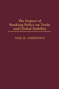 銀行政策と世界貿易<br>The Impact of Banking Policy on Trade and Global Stability