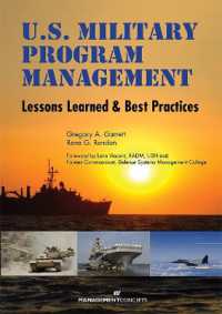 US Military Program Management : Lessons Learned and Best Practices