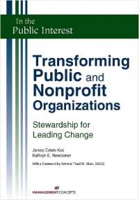 Transforming Public and Nonprofit Organizations : Stewardship for Leading Change