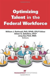 Optimizing Talent in the Federal Workforce