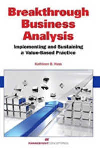 Breakthrough Business Analysis : Implementing and Sustaining a Value-Based Practice