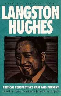 Langston Hughes : Critical Perspectives Past and Present (Amistad Literary Series)