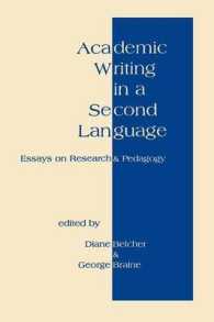 Academic Writing in a Second Language : Essays on Research and Pedagogy