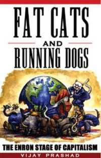 Fat Cats and Running Dogs : The Enron Stage of Capitalism