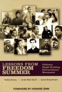 Lessons from Freedom Summer : Ordinary People Building Extraordinary Movements
