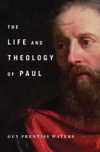 Life and Theology of Paul, the