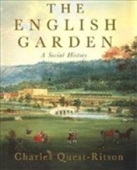 The English Garden : A Social History