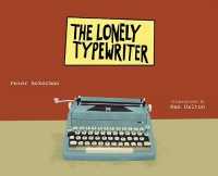 The Lonely Typewriter
