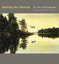 Marking the Moment : The Art of Allen Blagden