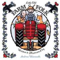 Little Old Farm Folk （Board Book）
