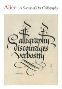 Alice : A Survey of Her Calligraphy