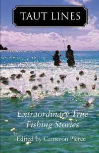 Taut Lines : Extraordinary True Fishing Stories