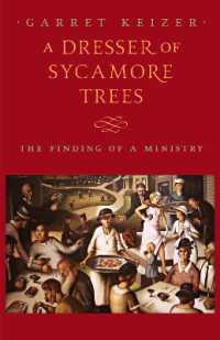 A Dresser of Sycamore Trees : The Finding of a Ministry