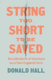 String Too Short to Be Saved : Recollections of Summers on a New England Farm