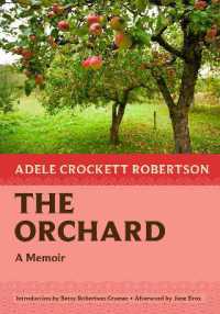 The Orchard : A Memoir (Nonpareil Books)