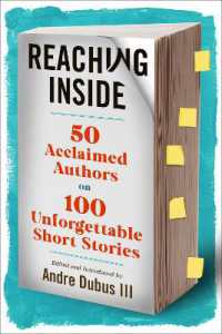 Reaching inside : 50 Acclaimed Authors on 100 Essential Short Stories