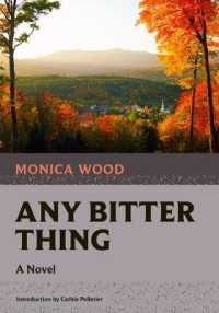 Any Bitter Thing (Nonpareil Books)