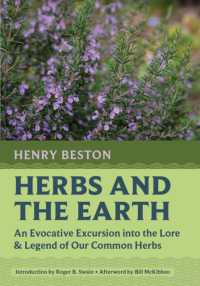 Herbs and the Earth : An Evocative Excursion into the Lore & Legend of Our Common Herbs (Nonpareil Books)