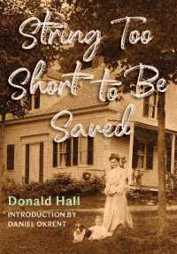 String Too Short to Be Saved : Recollections of Summers on a New England Farm