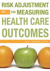 Risk Adjustment for Measuring Health Care Outcomes (Aupha/hap Book) （4TH）