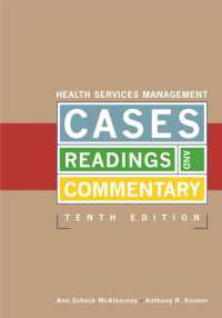 Health Services Management Cases， Readings， and Commentary (Aupha/hap Book)