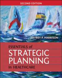 Essentials of Strategic Planning in Healthcare (Gateway to Healthcare Management) -- Paperback / softback （2 Revised）