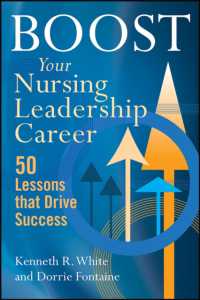 Boost Your Nursing Leadership Career : 50 Lessons that Drive Success (Ache Management)