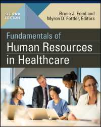 Fundamentals of Human Resources in Healthcare (Gateway to Healthcare Management) （2ND）