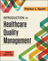 Introduction to Healthcare Quality Management (Gateway to Healthcare Management)