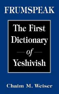 Frumspeak : The First Dictionary of Yeshivish