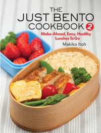 The Just Bento Cookbook 2 : Make-Ahead, Easy, Healthy Lunches to Go
