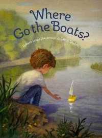 Where Go the Boats? （Board Book）