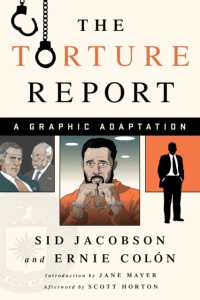 The Torture Report : A Graphic Adaptation