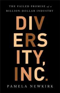 Diversity, Inc. : The Failed Promise of a Billion-Dollar Business